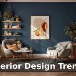 Interior Design Trends